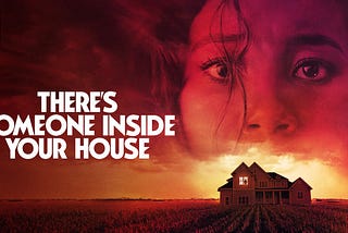 resenha: there's someone inside your house (2021)