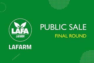 $LAFA Public Sale (Final Round)