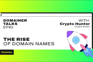 The Rise of Domain Names