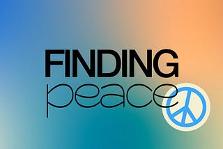 Finding Peace: Peace With God