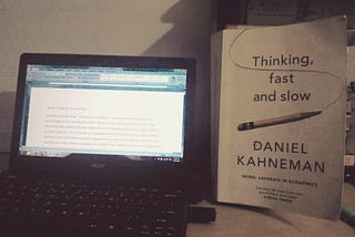 About “Thinking, Fast and Slow”