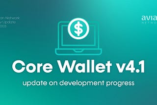 Avian Core Wallet v4.1 Development Progress Report