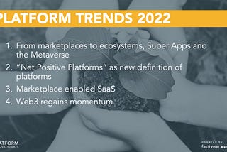 Trends & Key Capabilities in the Platform Economy for 2022