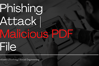 Creating a Malicious PDF File to launch a Phishing Attack