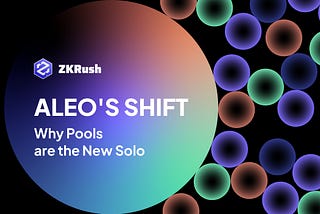 Aleo’s Shift: Why Pools are the New Solo