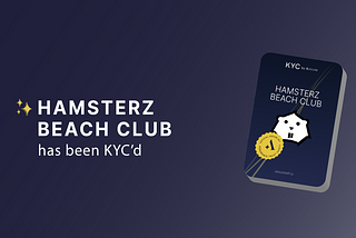 Hamsterz Beach Club Is Now KYC Approved by Assure DeFi.