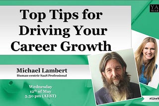 Top Tips for Driving Your Career Growth