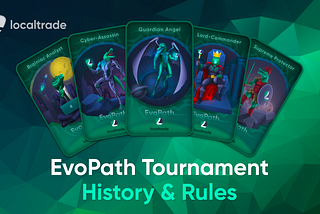 EvoPath Tournament: History and Rules