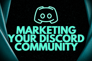 Blog Graphic that Reads Marketing Your Discord Server. It has the Discord Wumpus Logo on it.