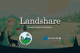 Landshare (LAND) IEO on ChainX