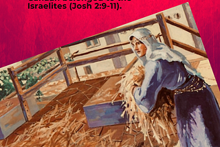 Was Rahab just looking out for herself or was she truly expressing her faith in Israel’s God?