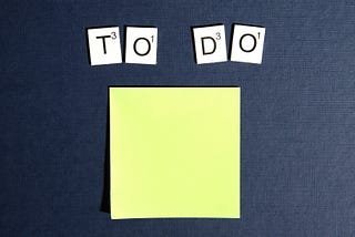 To do Lists or Not To Do Lists?!