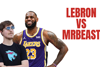 Who makes more money? LeBron James VS MrBeast