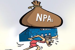 Will Our Balance Sheet Reflect A Picture Different From The Harsh Reality Of Mounting NPA’s?