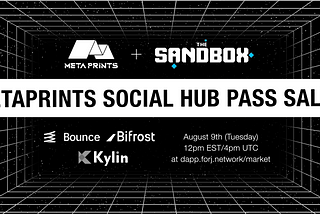Our Next Round of Social Hub Pass Sales is Here, Featuring Kylin, Bifrost & Bounce on August 9th