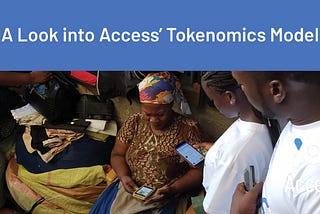 A Look into Access’ Tokenomics Model