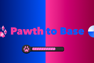 Pawth to Base: Migration Finalizing