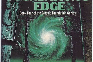 Book Review: Foundation’s Edge by Isaac Azimov