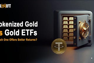 Tokenized Gold Staking vs Gold ETFs: Which Offers Better Returns?