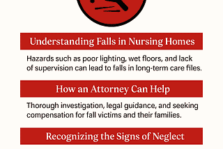 The Role of a Nursing Home Fall Attorney
