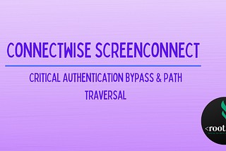 Critical Alert: Addressing ConnectWise ScreenConnect: Vulnerabilities and Remediation