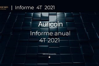 Auricoin Informe Año 2021.