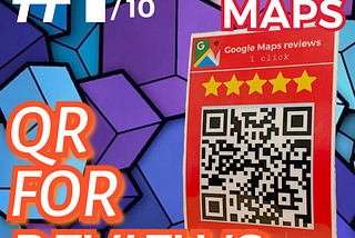 How to make money with Google maps using qr for reviews