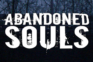 Abandoned Souls — Psychological Horror Through Gopro Lens