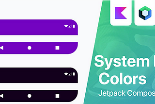 Different ways to change the color of Status bar and Navigation bar in Android Jetpack Compose