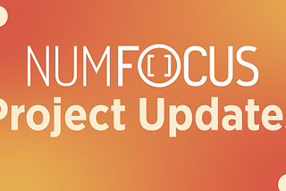 NumFOCUS Project Updates: June 2026