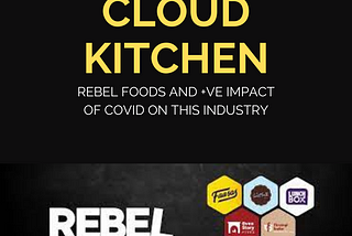 Cloud kitchen : an uprising trend (case study)