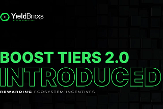 BoostTiers 2.0: Unlocking the Full Potential of YBR Ecosystem