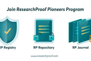 ResearchProof launches its Pioneers Program for early sharing of scientific results