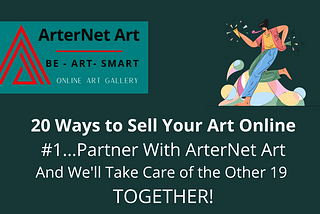 Now the doors have opened around the world — so to the opportunities to sell your art.