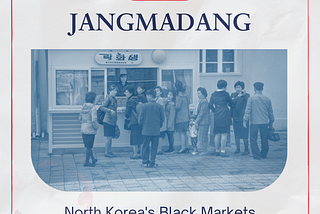 Marketization in North Korea: Jangmadang in 2021