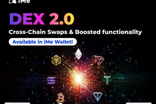 DEX 2.0 Upgrade in iMe