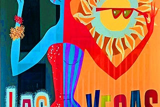 a colorful advertising poster for Las Vegas tourism, circa 1950s.