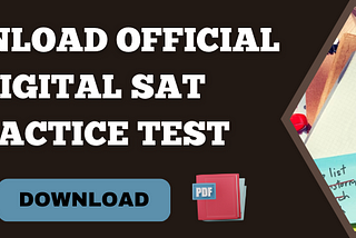 Unlock Your SAT Success: Free Digital Practice Tests Inside! 📚✨