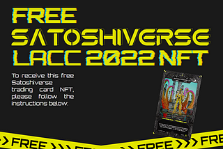 SATOSHIVERSE | CLAIM YOUR FREE NFT | SPECIAL EDITION LOS ANGELES COMIC CON