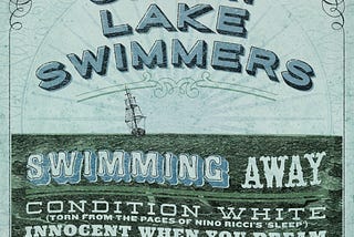 GREAT LAKE SWIMMERS ANNOUNCE NEW EP “SWIMMING AWAY” OUT 25 MARCH 2016