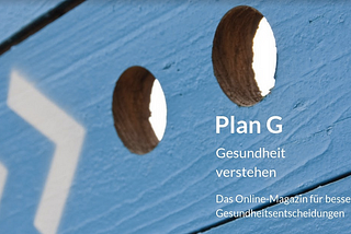 Plan G: Newsletter #27 — Wissen und Abwägen