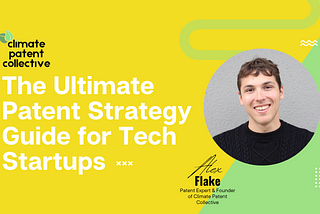 🎯Alex Flake: The Ultimate Patent Strategy Guide for Tech Startups