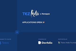 TezIndia v. Harappa | Announcing a month-long Tezos Hackathon (Applications Open!)