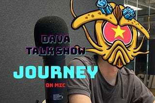 Story of Journey, a genius scientist who makes 0xDAVA — Part 1