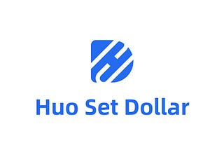 Introducing HSD - Huo Set Dollar
