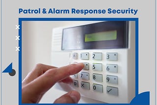 Alarm Response Security