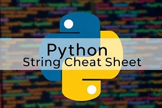 Python String Cheatsheet