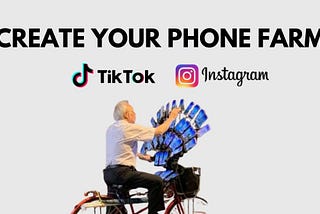 Building TikTok & Instagram Farm