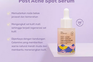 Skincare Lokal Yang Bagus Untuk Menghilangkan Bekas Jerawat