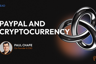 PayPal and Cryptocurrency